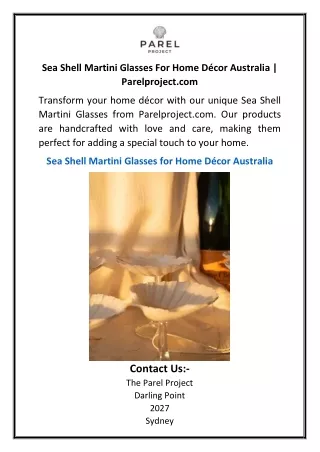Sea Shell Martini Glasses For Home Décor Australia | Parelproject.com