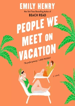 PDF/READ People We Meet on Vacation