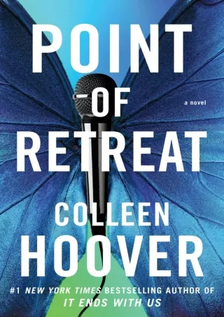 [READ DOWNLOAD] Point of Retreat: A Novel (2) (Slammed)