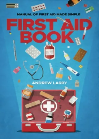 [PDF] DOWNLOAD First aid book: Manual of first aid made simple