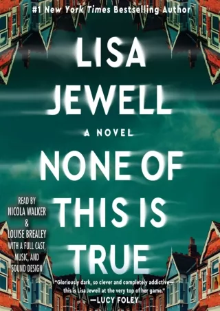 [PDF READ ONLINE] None of This Is True: A Novel