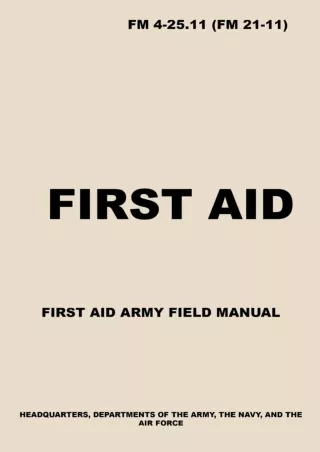 Download Book [PDF] FM 4-25.11 First Aid: Army First Aid Field Manual