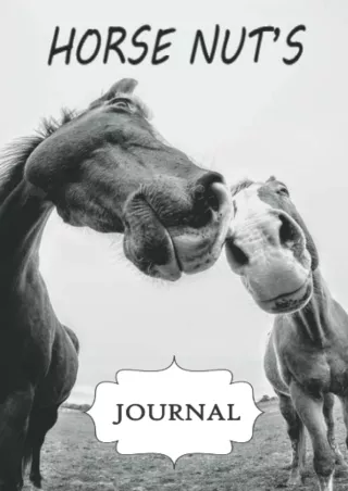 [PDF READ ONLINE] Laughing Horse, Horse Nuts Journal: Dotted lined pages notebook with date header