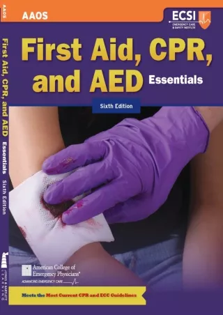 [PDF READ ONLINE] First Aid, CPR, and AED Essentials