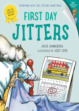 [PDF] DOWNLOAD First Day Jitters (The Jitters Series)