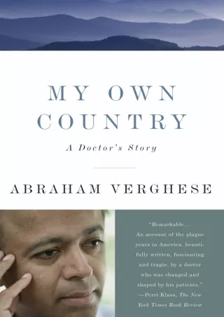 [PDF READ ONLINE] My Own Country: A Doctor's Story