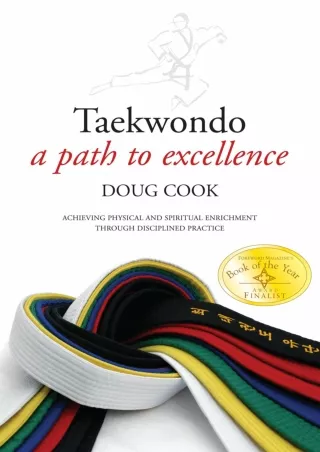 READ [PDF] Taekwondo: A Path to Excellence