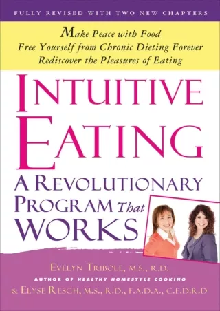 READ [PDF] Intuitive Eating: A Revolutionary Program That Works