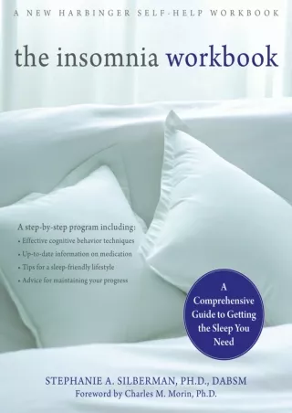 $PDF$/READ/DOWNLOAD The Insomnia Workbook: A Comprehensive Guide to Getting the Sleep You Need