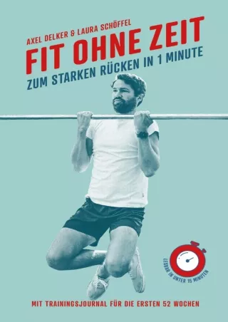 [PDF READ ONLINE] Fit ohne Zeit: Zum starken Rücken in 1 Minute (German Edition)