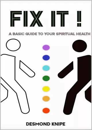 PDF_ FIX IT: A Basic Guide to Your Spiritual Health