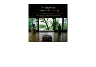 Download Meditations on Intention and Being Daily Reflections on the Path of Yog