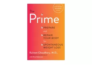 Ebook download The Prime Prepare and Repair Your Body for Spontaneous Weight Los