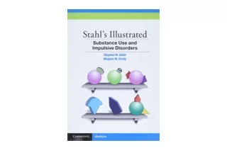 Download PDF Stahls Illustrated Substance Use and Impulsive Disorders for ipad