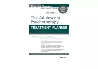 PDF read online The Adolescent Psychotherapy Treatment Planner Includes DSM 5 Up