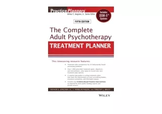 Ebook download The Complete Adult Psychotherapy Treatment Planner Includes DSM 5