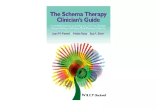 Ebook download The Schema Therapy Clinicians Guide A Complete Resource for Build