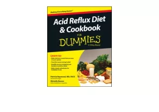 Download PDF Acid Reflux Diet  and  Cookbook For Dummies full