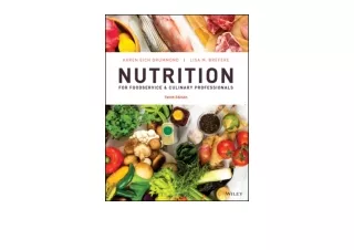 Ebook download Nutrition for Foodservice and Culinary Professionals unlimited