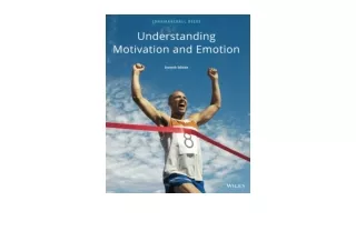 Download PDF Understanding Motivation and Emotion unlimited
