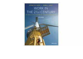 Ebook download Work in the 21st Century An Introduction to Industrial and Organi