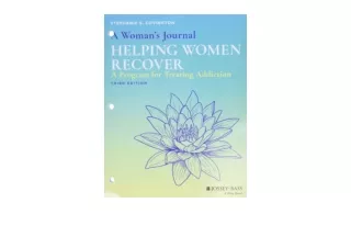 Kindle online PDF A Womans Journal Helping Women Recover free acces