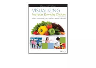 Ebook download Visualizing Nutrition Everyday Choices full