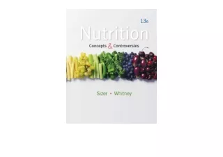 Ebook download Nutrition Concepts and Controversies 13th Edition full