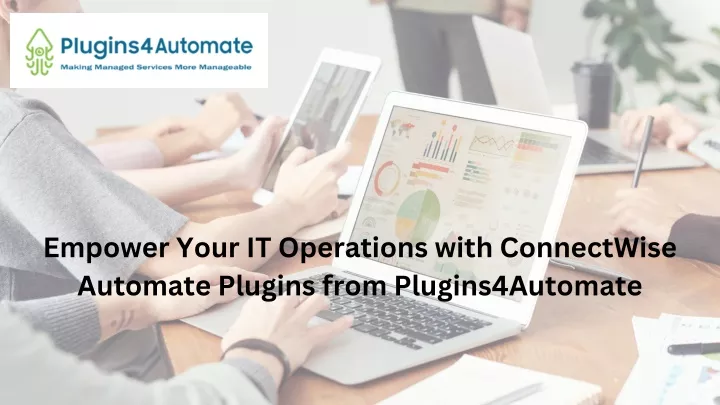 empower your it operations with connectwise