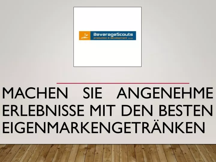 machen sie angenehme erlebnisse mit den besten eigenmarkengetr nken