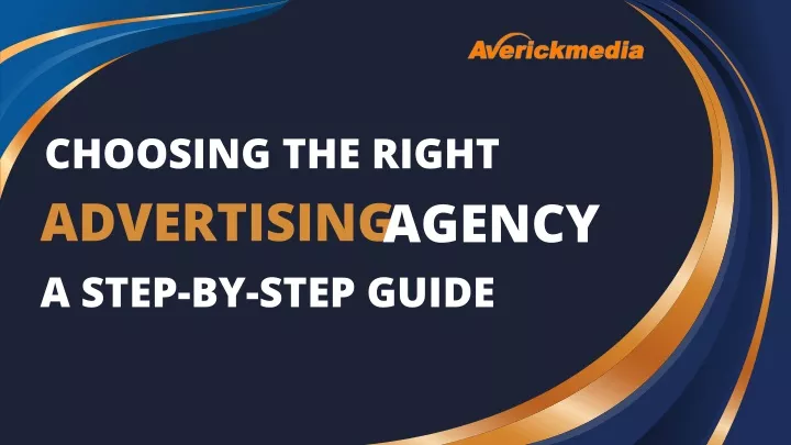 choosing the right advertising agency a step