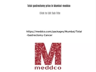 Total gastrectomy price in Mumbai-meddco