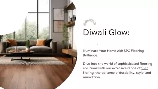 Diwali Glow Illuminate Your Home with SPC Flooring Brilliance.