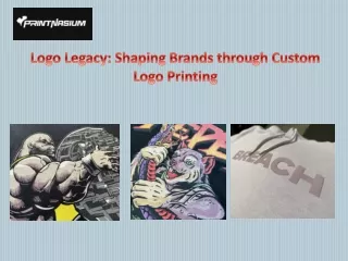 Logo Legacy- Shaping Brands through Custom Logo Printing