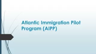 Transform Your Life with the Atlantic Immigration Pilot Program