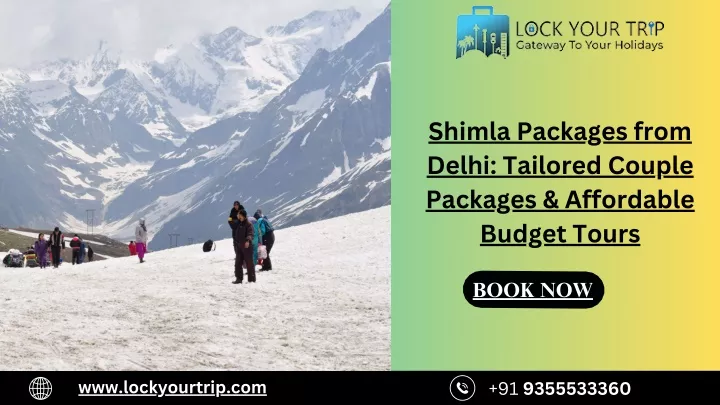 shimla packages from delhi tailored couple