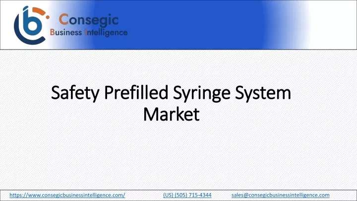 safety prefilled syringe system market