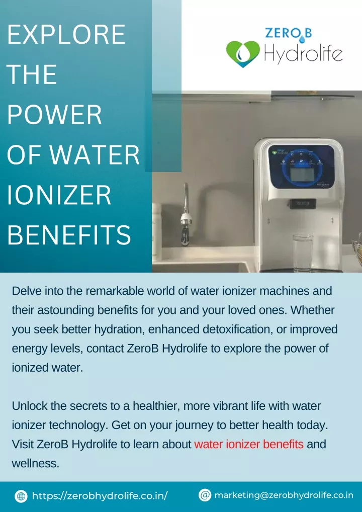 explore the power of water ionizer benefits