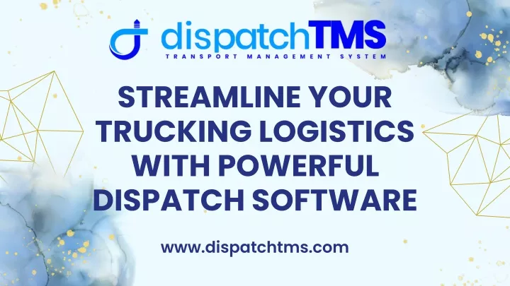 streamline your trucking logistics with powerful