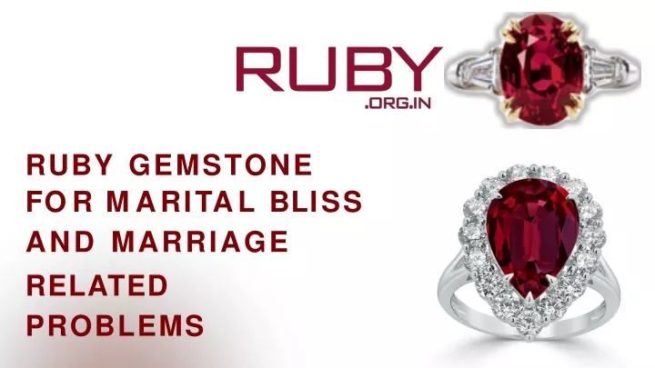 ruby gemstone for m arital bliss and marriage