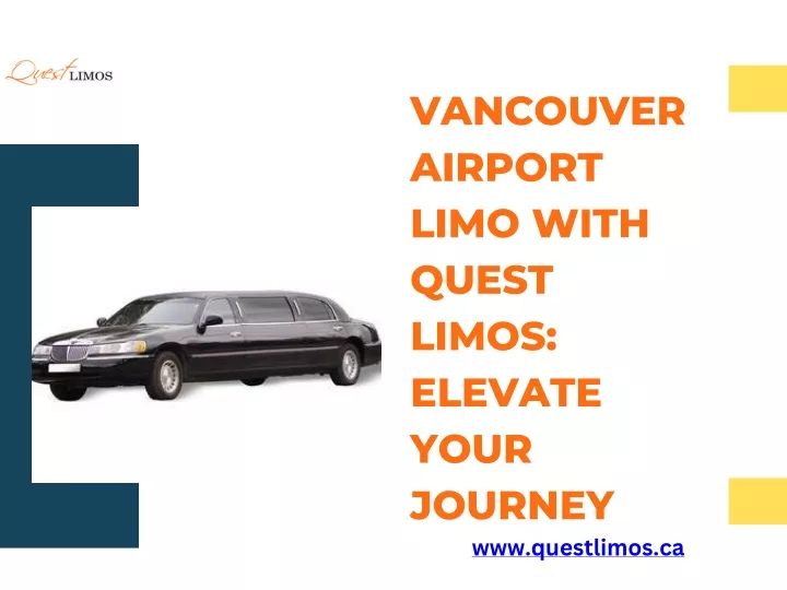 vancouver airport limo with quest limos elevate