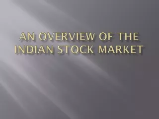 An Overview of the Indian Stock Market