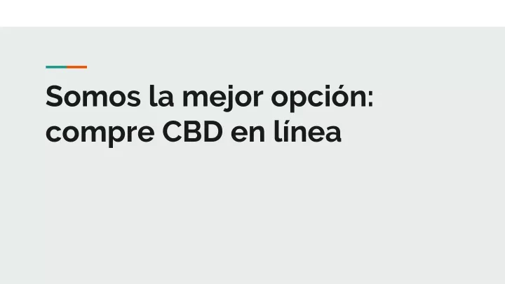 somos la mejor opci n compre cbd en l nea