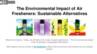 The Environmental Impact of Air Fresheners Sustainable Alternatives
