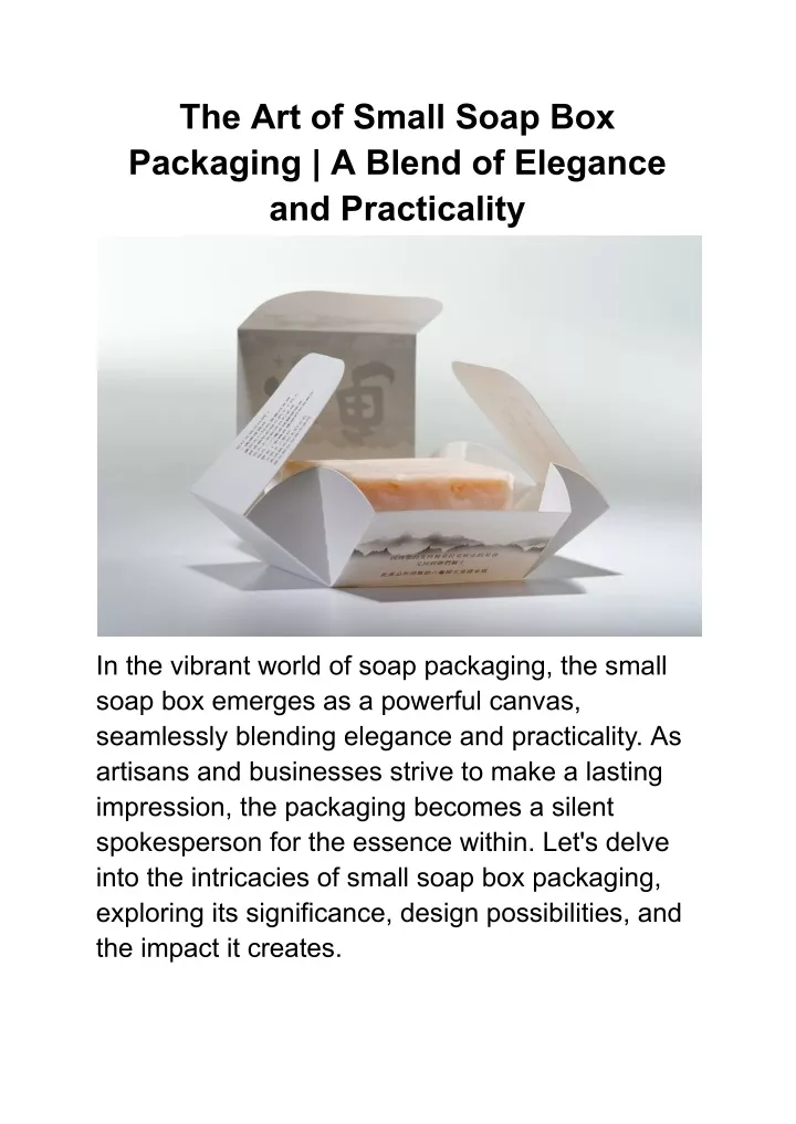 the art of small soap box packaging a blend