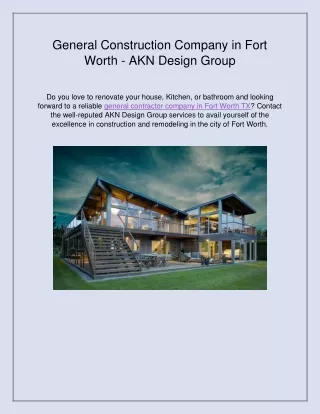 General Construction Company in Fort Worth - AKN Design Group