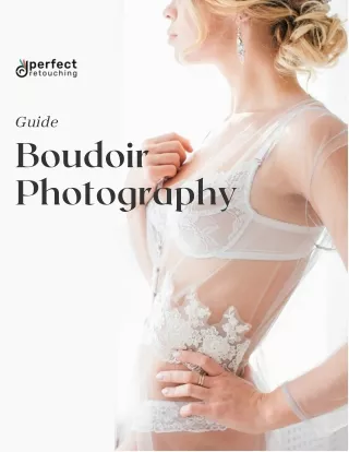 Boudoir Photography Guide