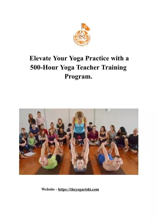 Elevate Your Yoga Practice with a 500-Hour Yoga Teacher Training Program.docx