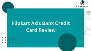 Flipkart Axis Bank Credit Card Review