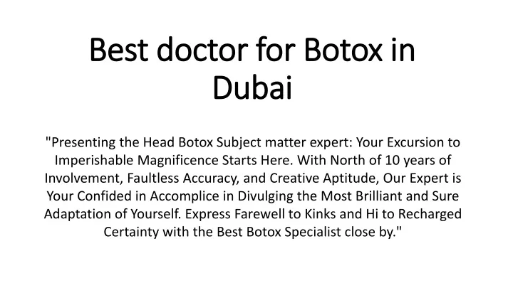 best doctor for botox in dubai